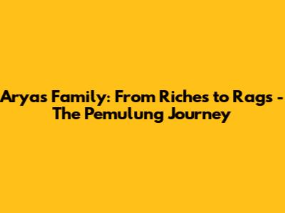 Arya's Family: From Riches to Rags - The Pemulung Journey