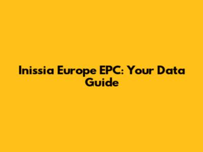 Inissia Europe EPC: Your Data Guide