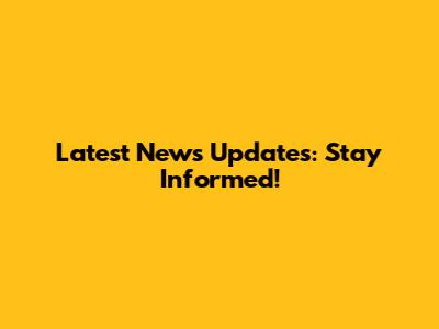 Latest News Updates: Stay Informed!