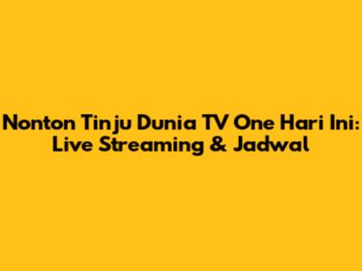 Nonton Tinju Dunia TV One Hari Ini: Live Streaming & Jadwal