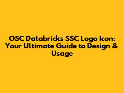 OSC Databricks SSC Logo Icon: Your Ultimate Guide to Design & Usage