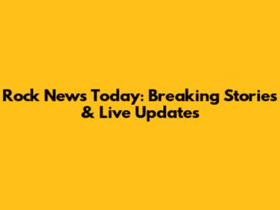 Rock News Today: Breaking Stories & Live Updates
