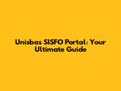 Unisba's SISFO Portal: Your Ultimate Guide